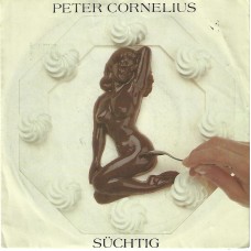 PETER CORNELIUS - Süchtig